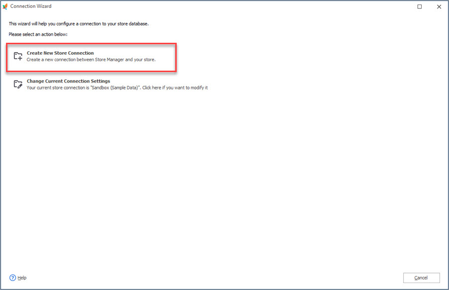 Create New Store Connection with Connection Wizard Create New Store Connection with Connection Wizard in Store Manager