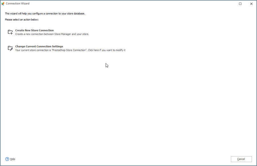 Connection Wizard to Setup Connection to Your Store Automatically Connection Wizard to Setup Connection to Your Store with Store Manager Automatically